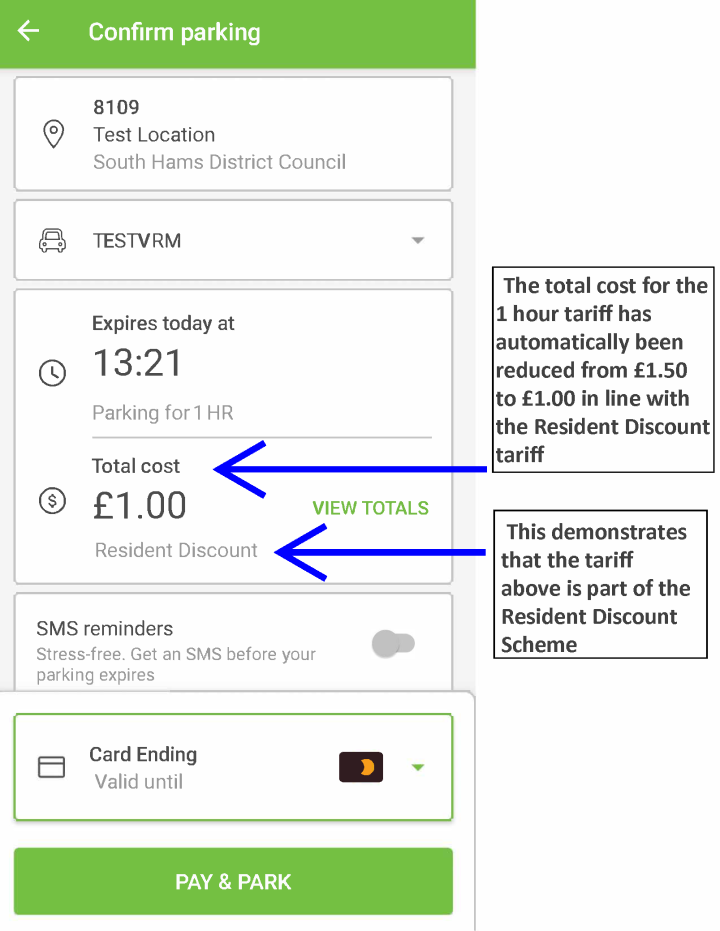 This screenshot shows that the total cost for the 1 hour tariff has been automatically reduces from £1.50 to £1.00 in line with the residents discount tariff.